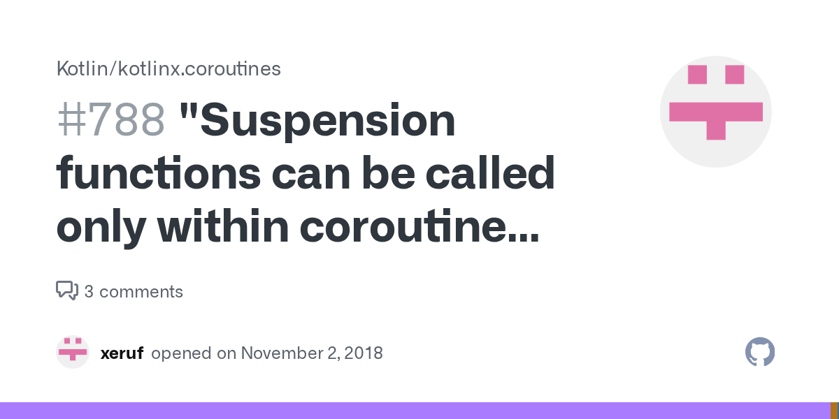 "Suspension functions can be called only within coroutine body" errors