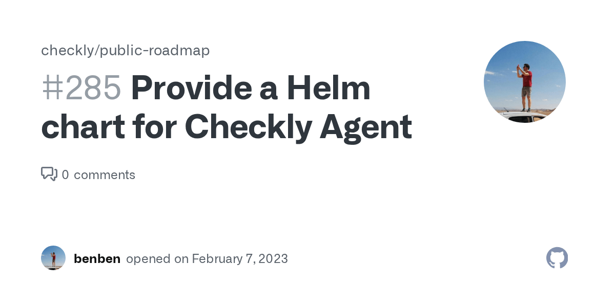 Provide a Helm chart for Checkly Agent · Issue 285 · checkly/public