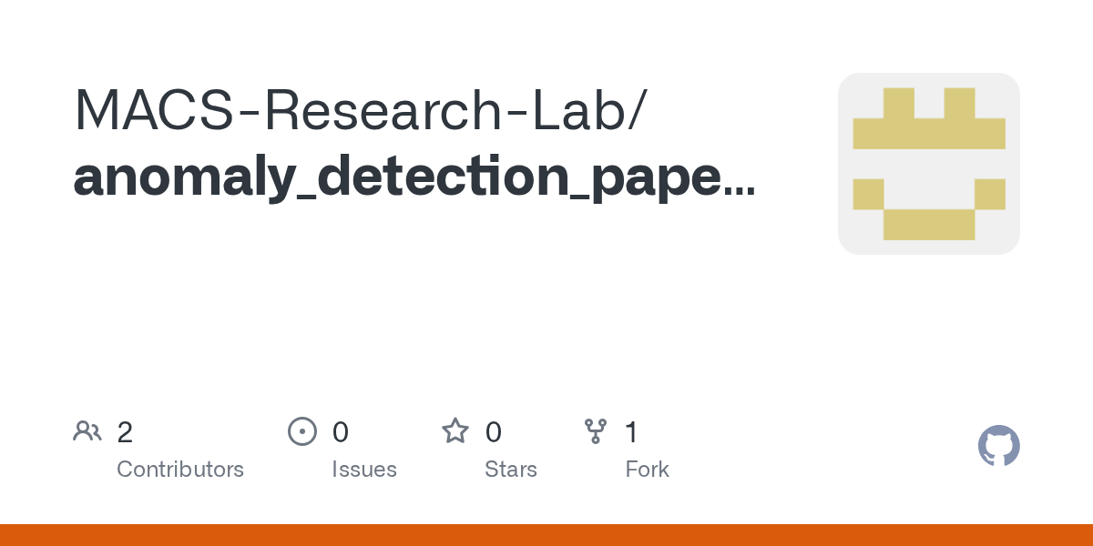 GitHub MACSResearchLab/anomaly_detection_paper_code