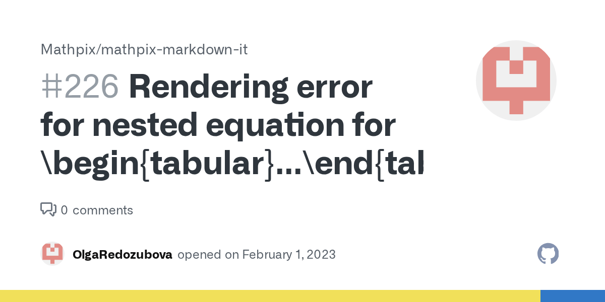 Rendering error for nested equation for \begin{tabular}...\end{tabular