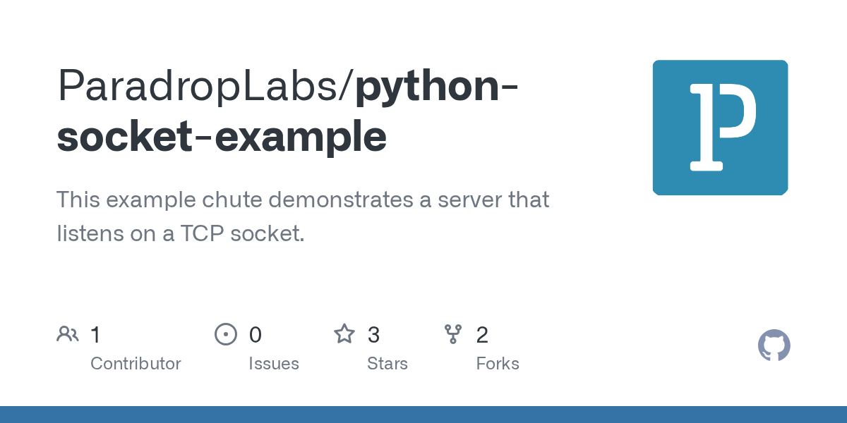 GitHub ParadropLabs/pythonsocketexample This example chute