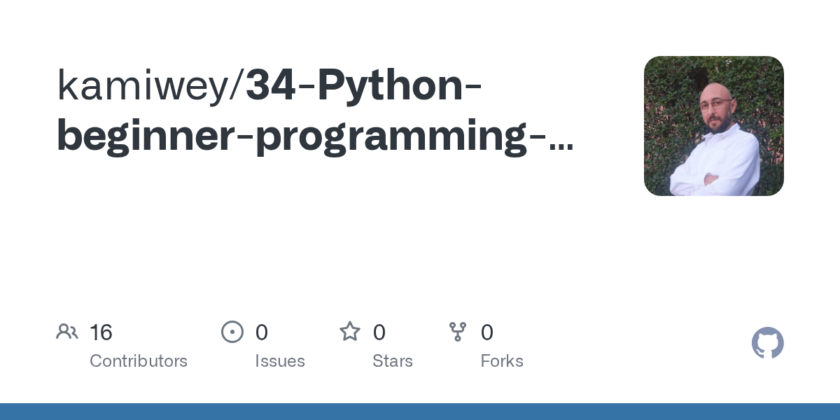 GitHub kamiwey/34Pythonbeginnerprogrammingexercises