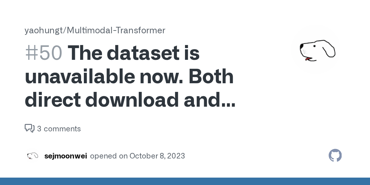 The dataset is unavailable now. Both direct download and wget not work