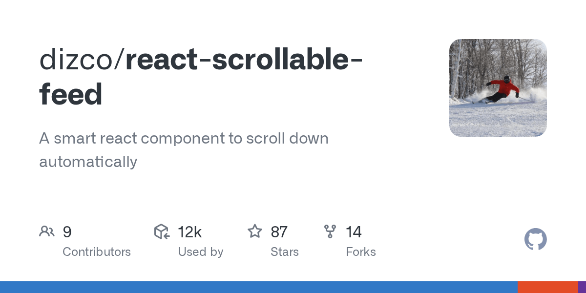 GitHub dizco/reactscrollablefeed A smart react component to scroll down automatically
