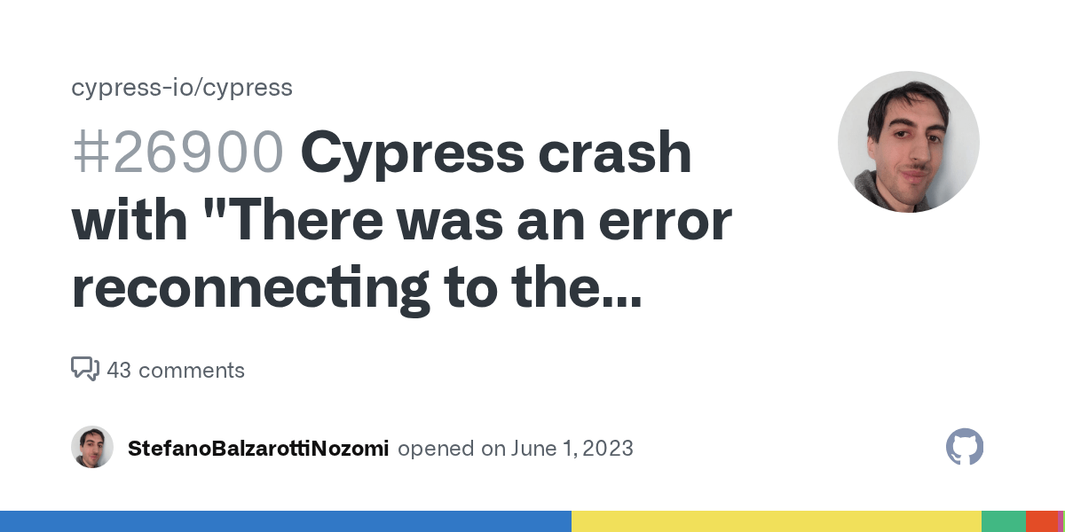 Cypress crash with "There was an error reconnecting to the Chrome