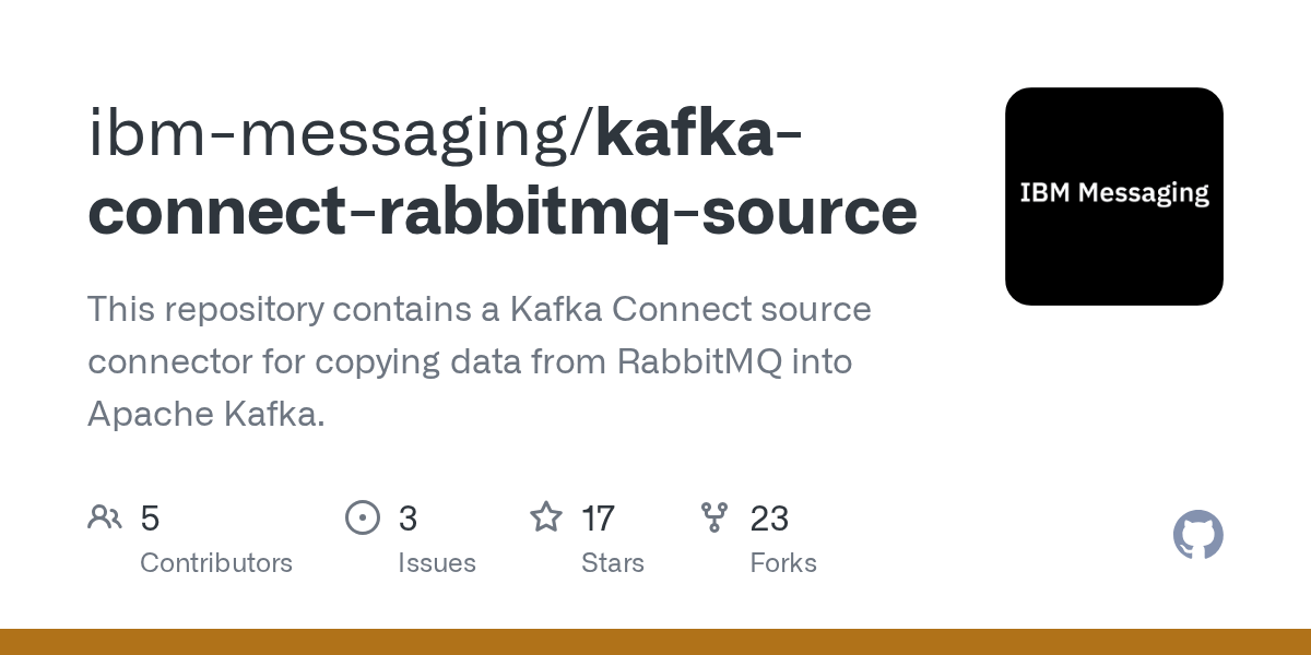 GitHub ibmmessaging/kafkaconnectrabbitmqsource This repository