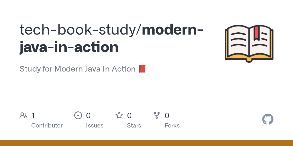 GitHub techbookstudy/modernjavainaction Study for Modern Java