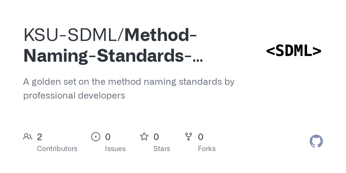 GitHub KSUSDML/MethodNamingStandardsArtifacts