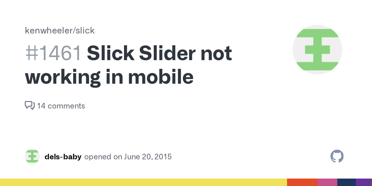 Slick Slider not working in mobile · Issue 1461 · kenwheeler/slick
