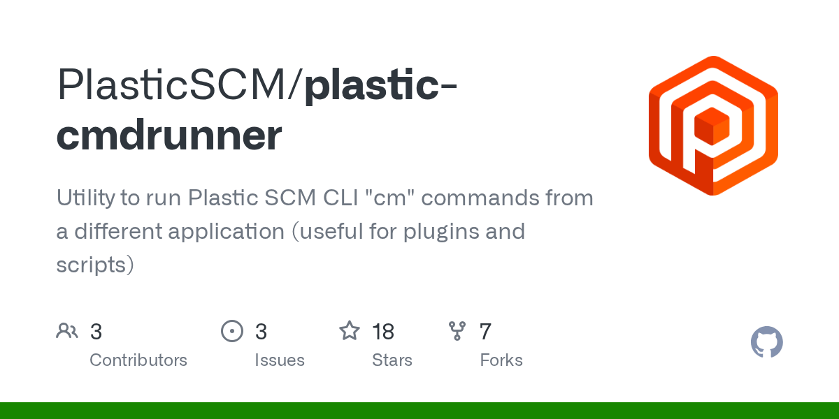 GitHub PlasticSCM/plasticcmdrunner Utility to run Plastic SCM CLI