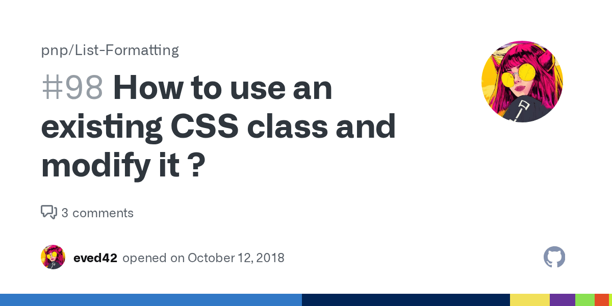 How to use an existing CSS class and modify it ? · Issue 98 · pnp/List