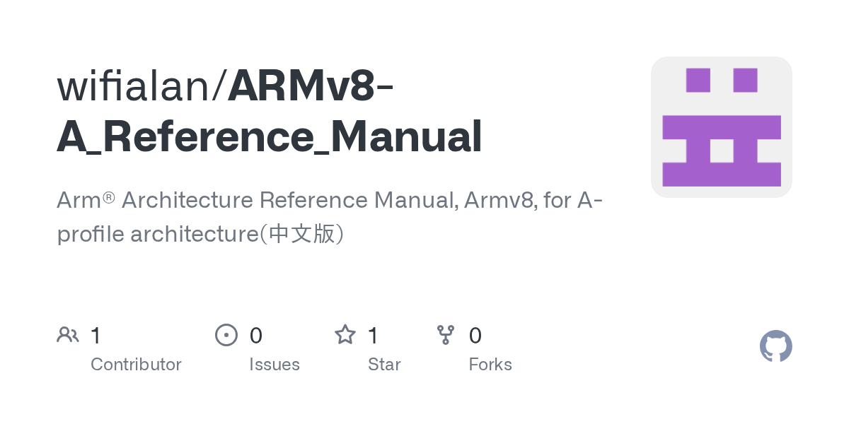 GitHub wifialan/ARMv8A_Reference_Manual Arm® Architecture Reference