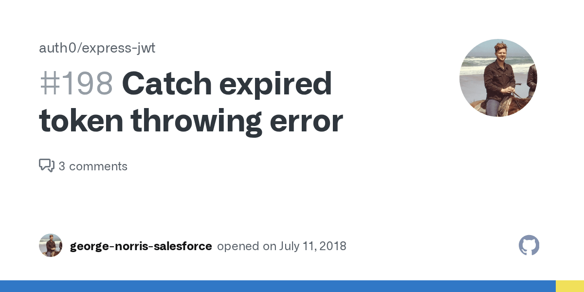 Catch expired token throwing error · Issue 198 · auth0/expressjwt