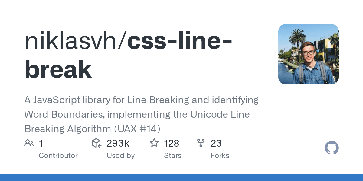 GitHub niklasvh/csslinebreak A JavaScript library for Line