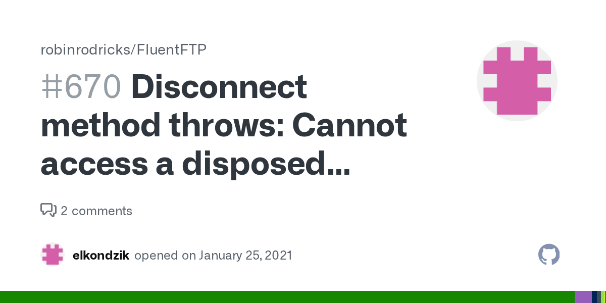 Disconnect method throws Cannot access a disposed object