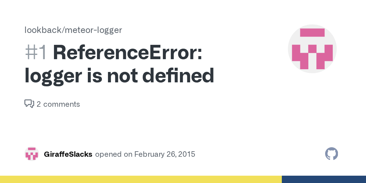 ReferenceError logger is not defined · Issue 1 · lookback/meteorlogger · GitHub