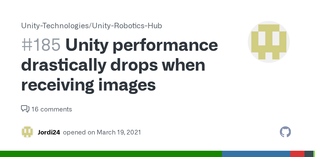 Unity performance drastically drops when receiving images · Issue 185