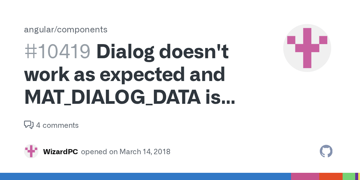 Dialog doesn't work as expected and MAT_DIALOG_DATA is needed on