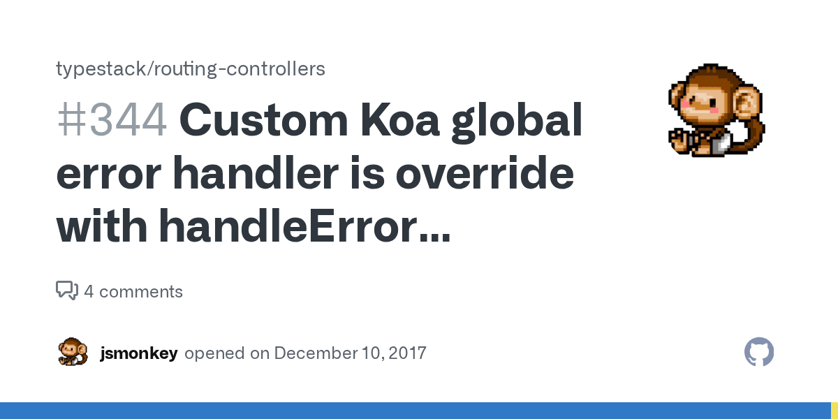 Custom Koa global error handler is override with handleError method from KoaDriver · Issue 344