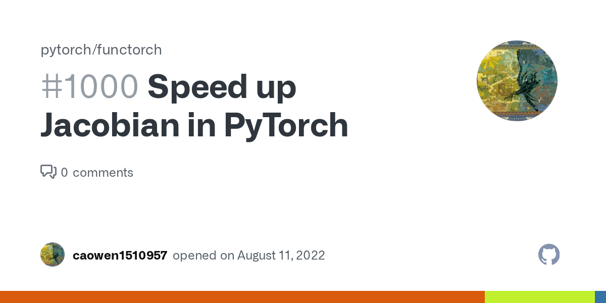 Speed up Jacobian in PyTorch · Issue 1000 · pytorch/functorch · GitHub