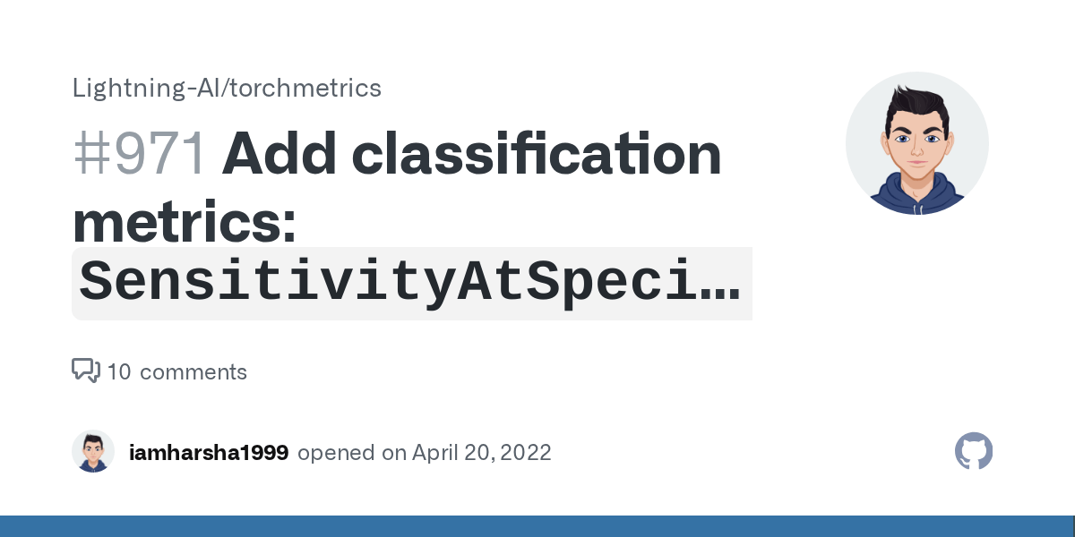 Add classification metrics `SensitivityAtSpecificity` and