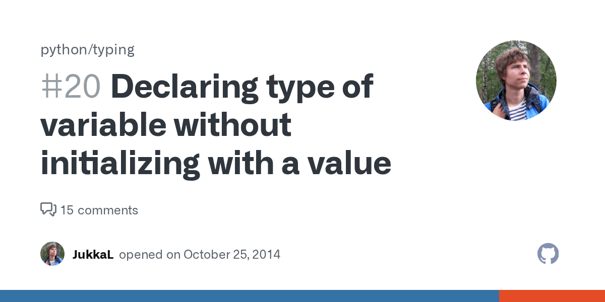 Declaring type of variable without initializing with a value · Issue