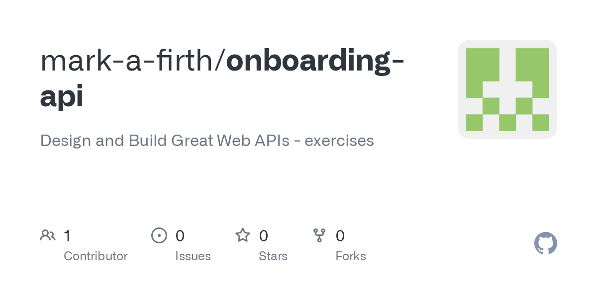 GitHub markafirth/onboardingapi Design and Build Great  APIs