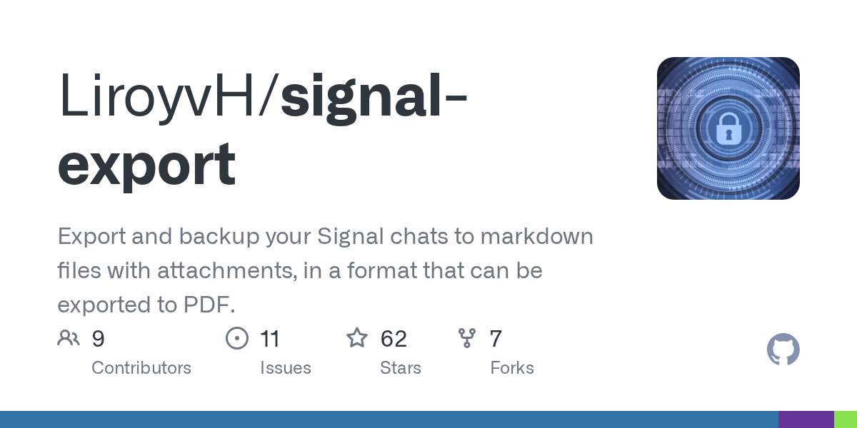 GitHub LiroyvH/signalexport Export and backup your Signal chats to