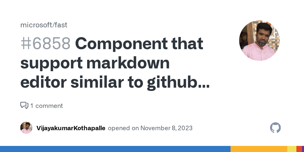 Component that support markdown editor similar to github comments