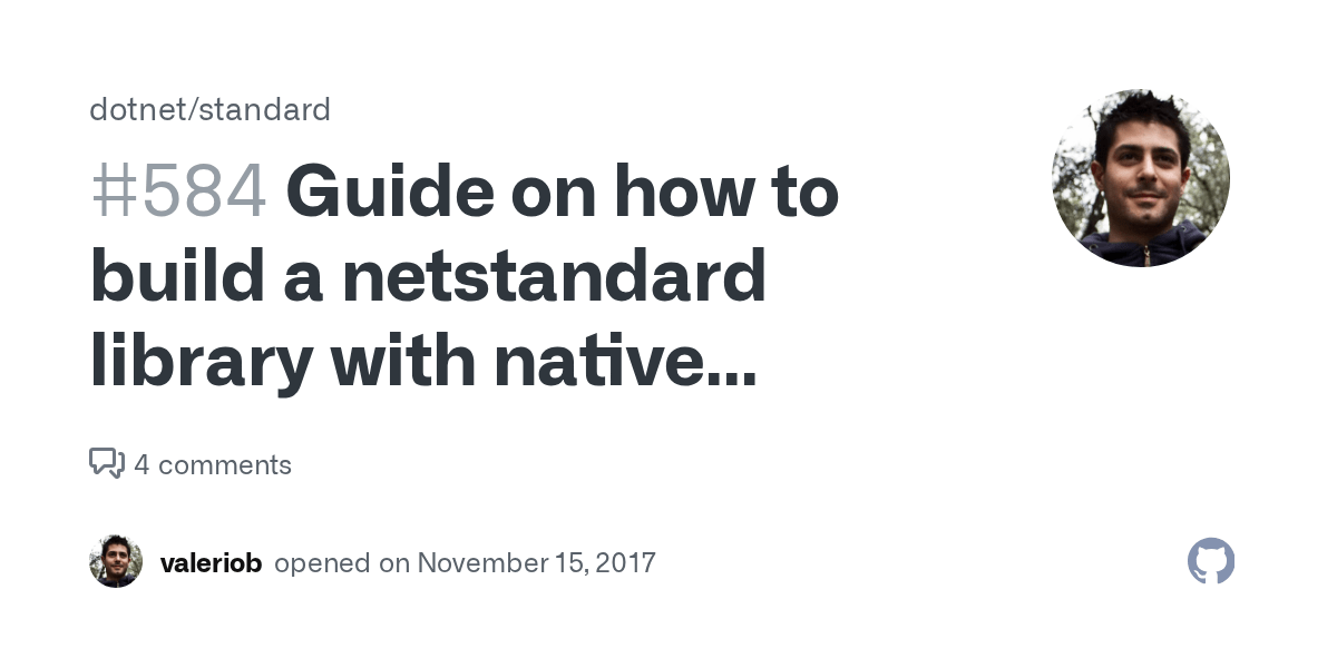 Guide on how to build a netstandard library with native dependencies · Issue 584 ·