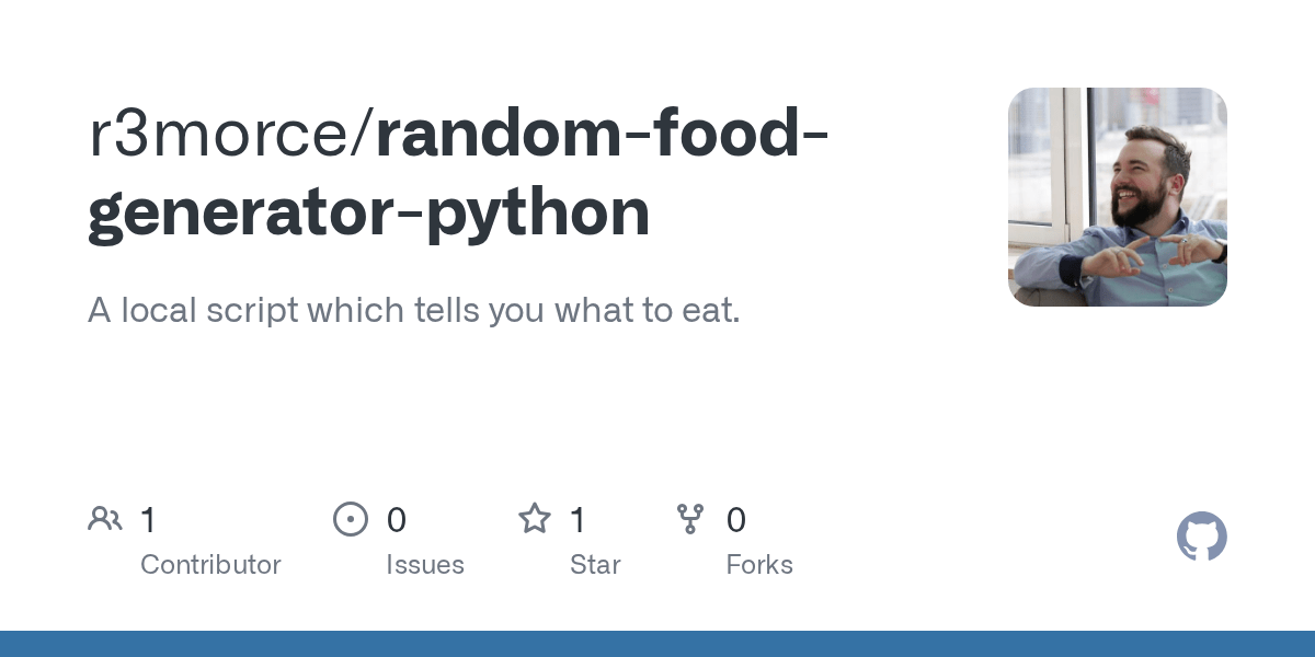 GitHub r3morce/randomfoodgeneratorpython A local script which