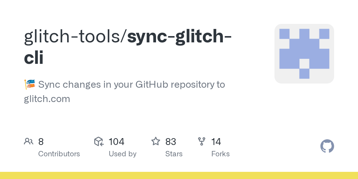 GitHub glitchtools/syncglitchcli Sync changes in your GitHub