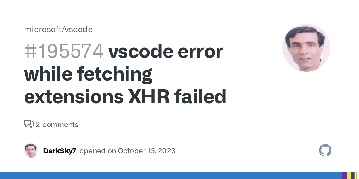 vscode error while fetching extensions XHR failed · Issue 195574 · microsoft/vscode · GitHub