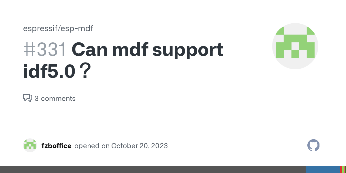 Can mdf support idf5.0？ · Issue 331 · espressif/espmdf · GitHub