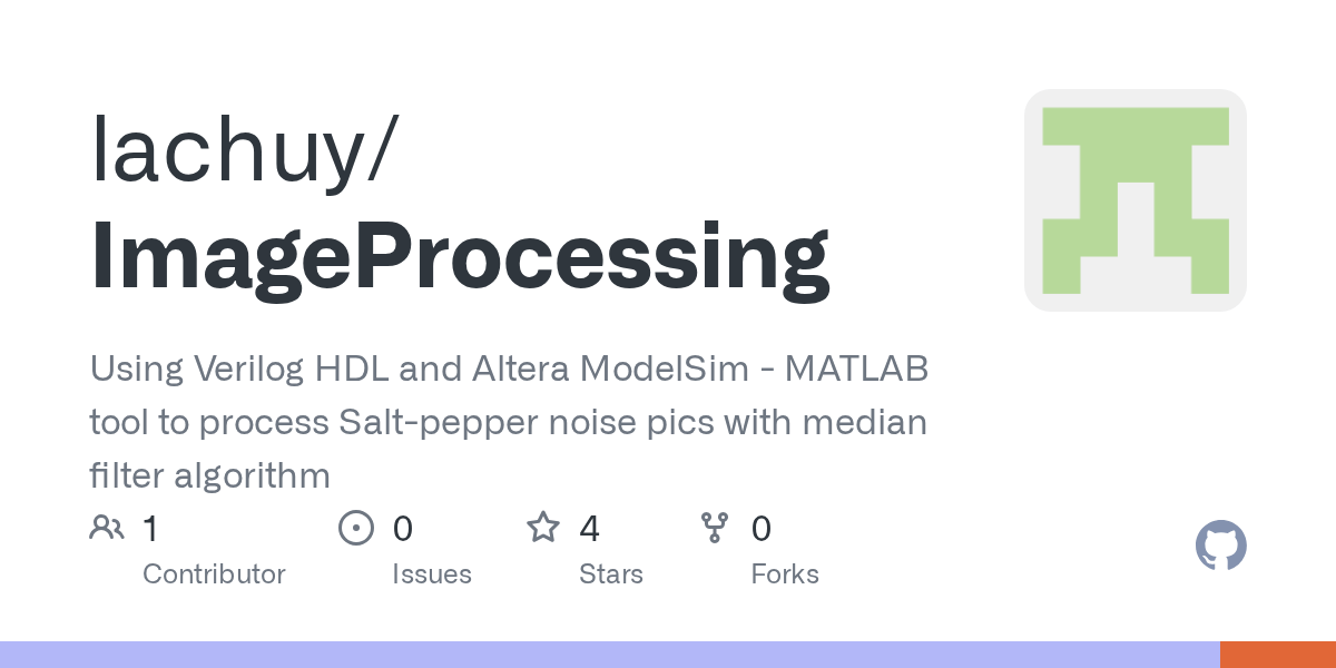 GitHub lachuy/ImageProcessing Using Verilog HDL and Altera ModelSim