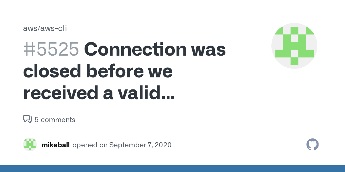 Connection was closed before we received a valid response from endpoint