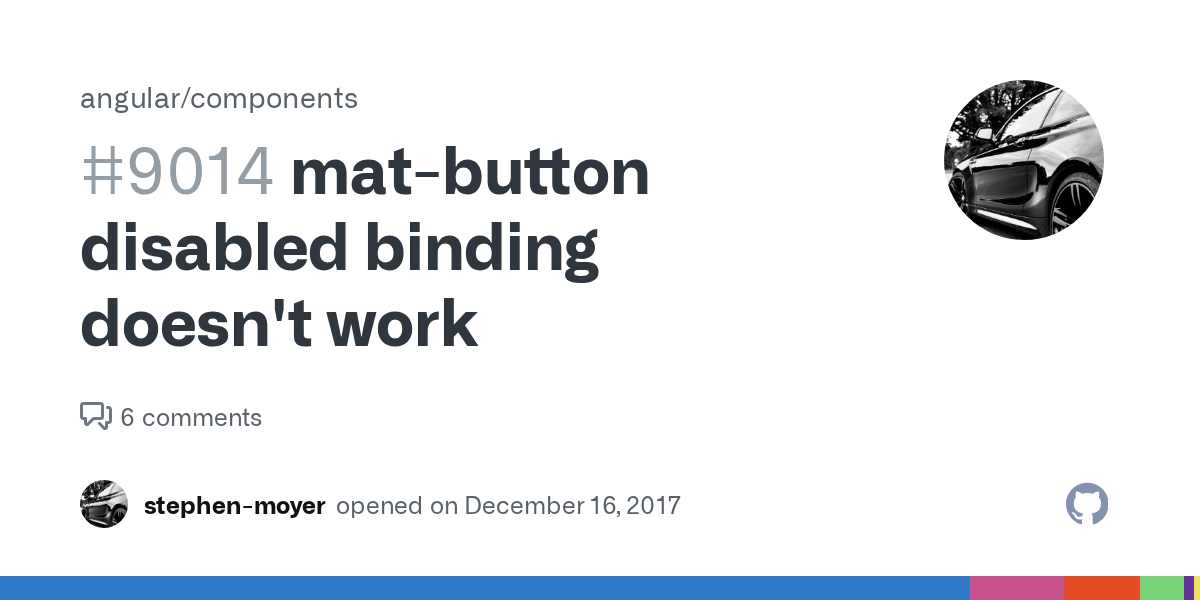 matbutton disabled binding doesn't work · Issue 9014 · angular