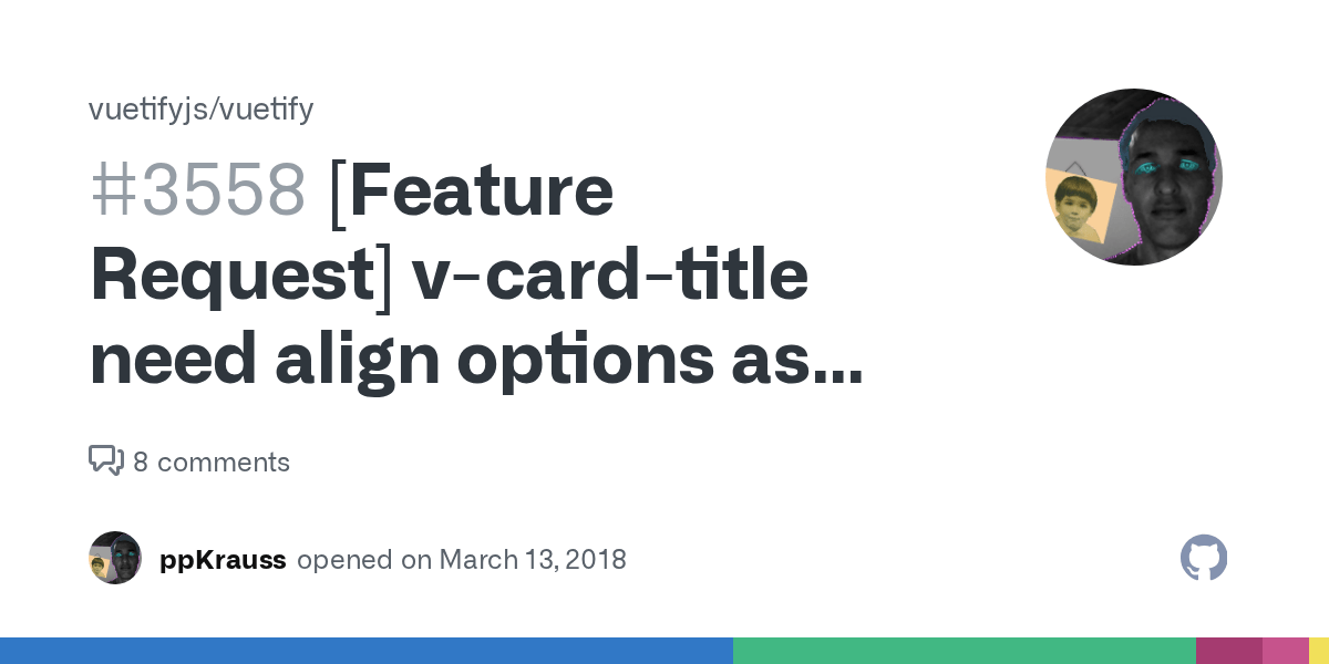 [Feature Request] vcardtitle need align options as text · Issue 3558