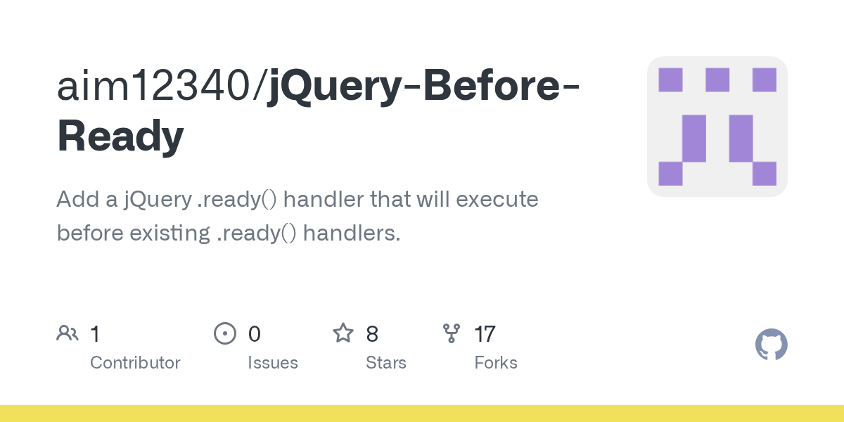 GitHub aim12340/jQueryBeforeReady Add a jQuery .ready() handler