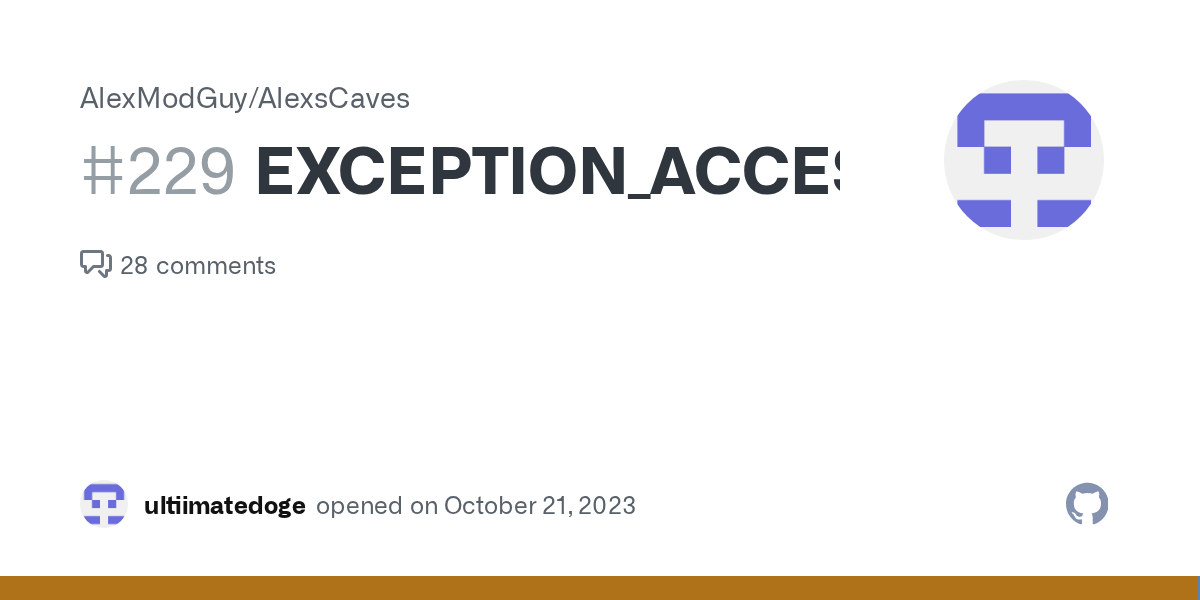 EXCEPTION_ACCESS_VIOLATION · Issue 229 · AlexModGuy/AlexsCaves · GitHub