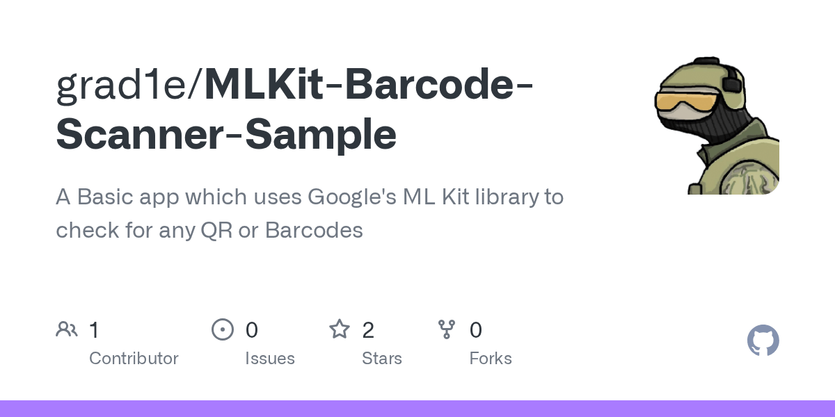 GitHub grad1e/MLKitBarcodeScannerSample A Basic app which uses
