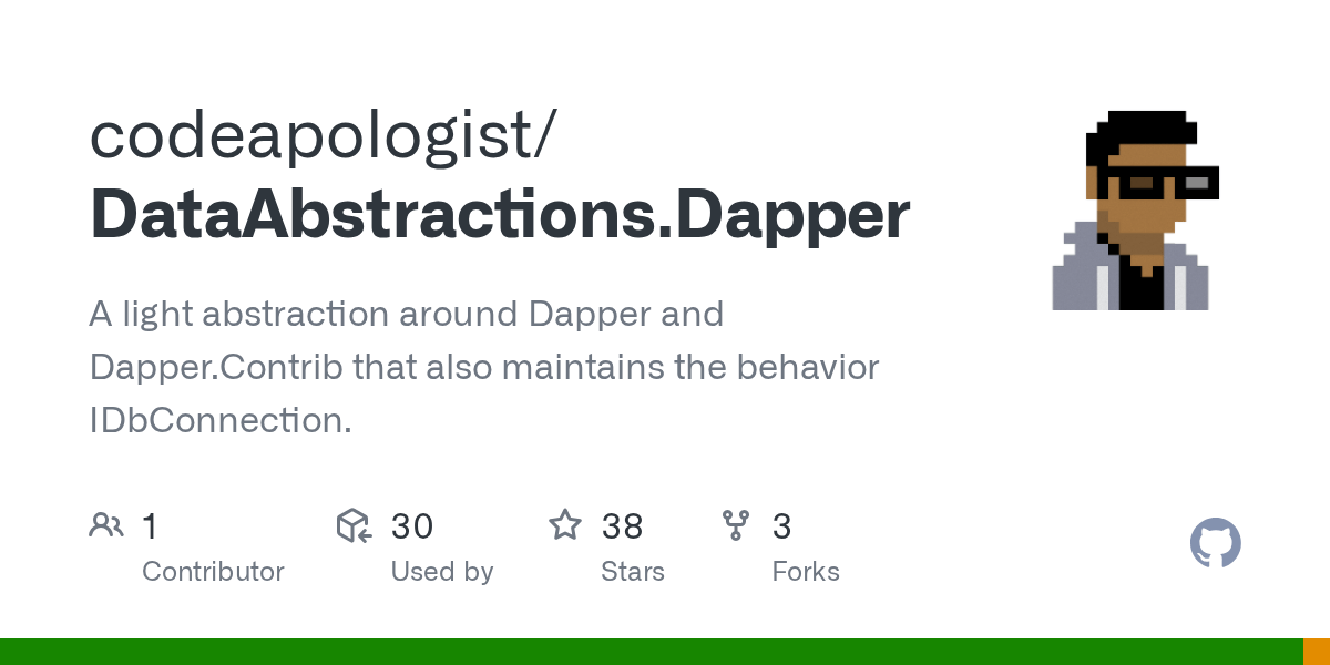 GitHub codeapologist/DataAbstractions.Dapper A light abstraction