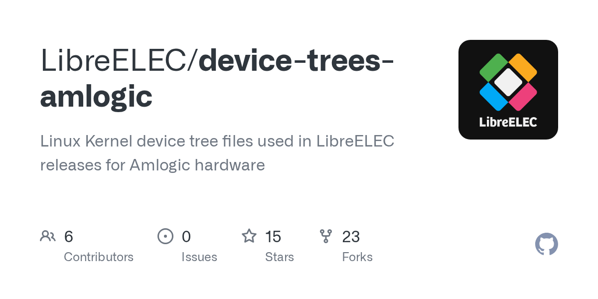 GitHub LibreELEC/devicetreesamlogic Linux Kernel device tree files used in LibreELEC
