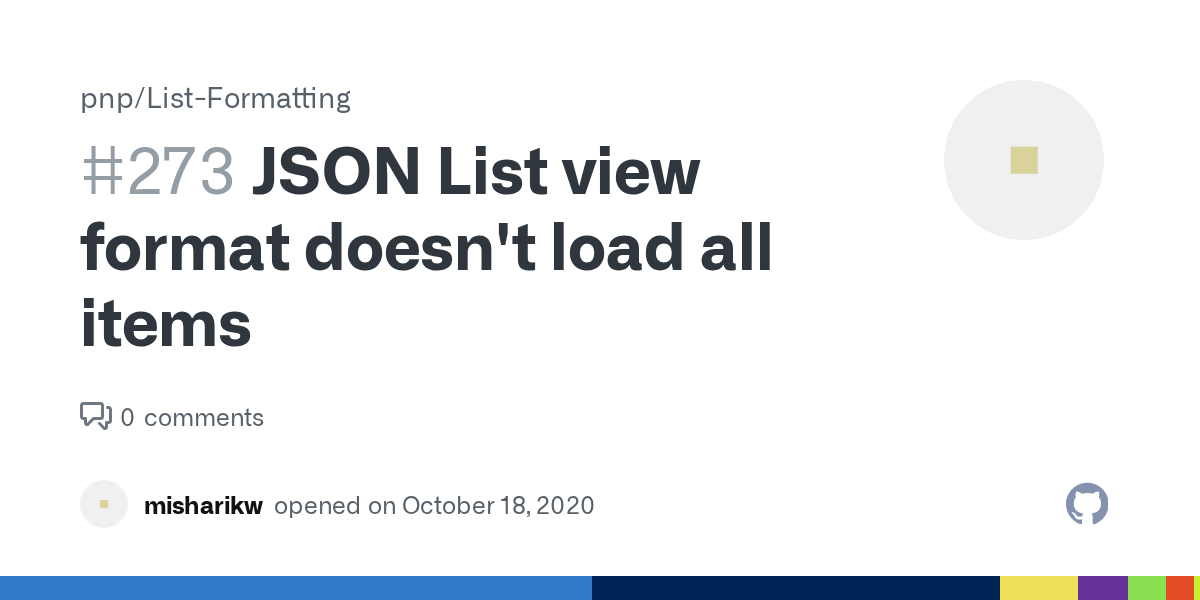 JSON List view format doesn't load all items · Issue 273 · pnp/List