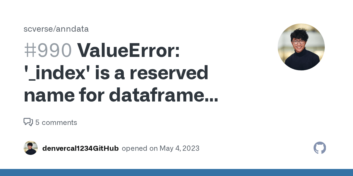 ValueError '_index' is a reserved name for dataframe columns. Above