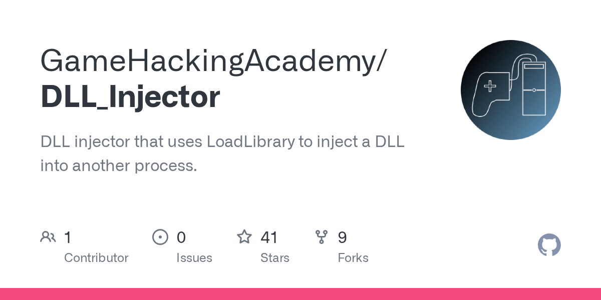 GitHub GameHackingAcademy/DLL_Injector DLL injector that uses