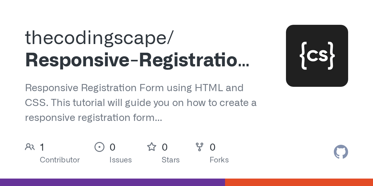 GitHub thecodingscape/ResponsiveRegistrationFormusingHTMLandCSS