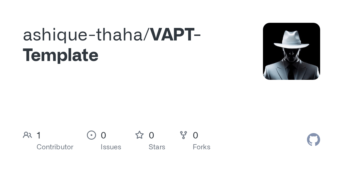 GitHub ashiquethaha/VAPTTemplate