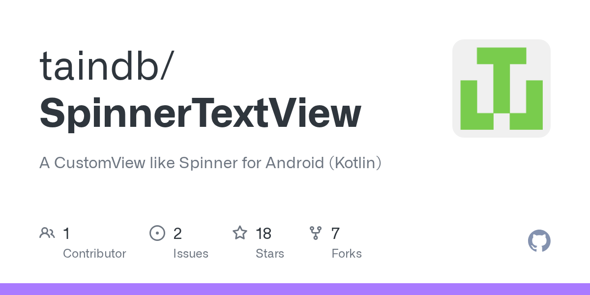 GitHub taindb/SpinnerTextView A CustomView like Spinner for Android