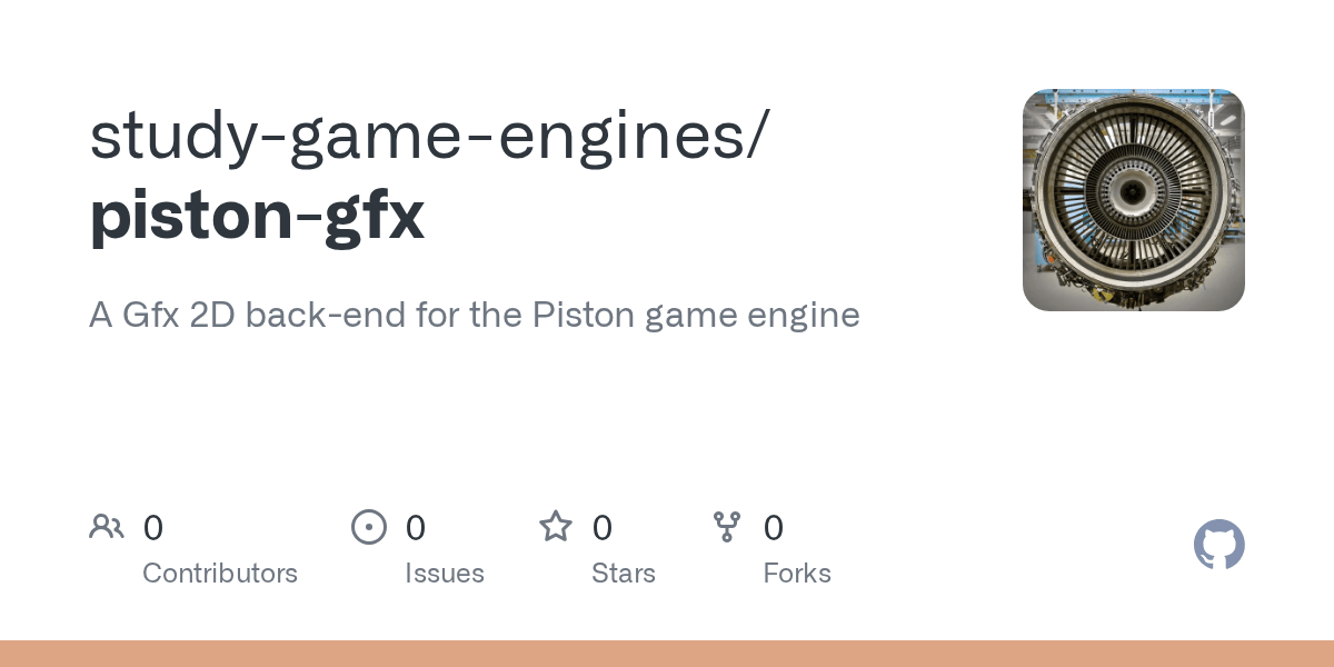GitHub studygameengines/pistongfx A Gfx 2D backend for the